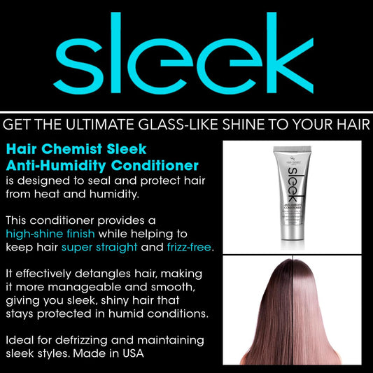 Hair Chemist Sleek Anit Humidity Conditioner 8 oz