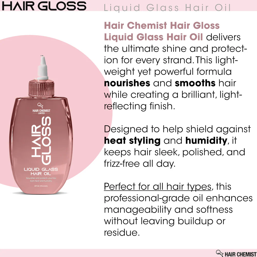 Hair Chemist Hair Gloss Liquid Glass Hair Oil 8 oz