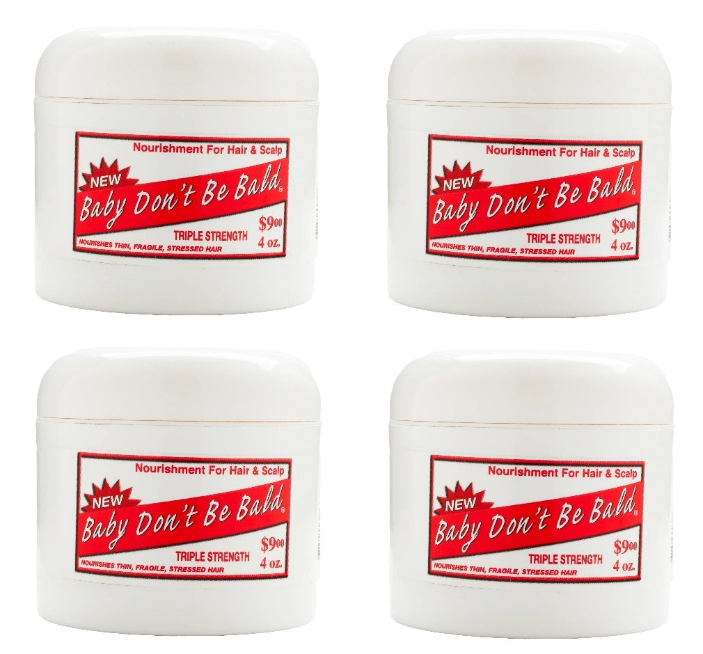 4 PACK BABY DON'T BE BALD TRIPLE STRENGTH HAIR & SCALP NOURISHMENT 4OZ