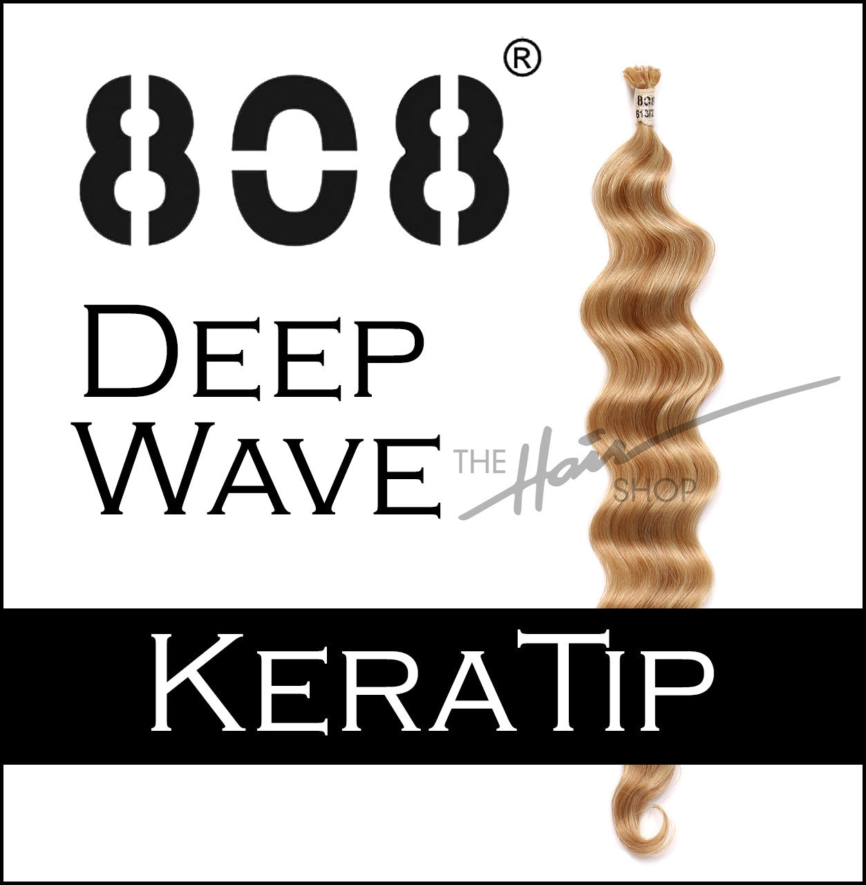 808 KERATIP(U-TIP) DEEP WAVE 22